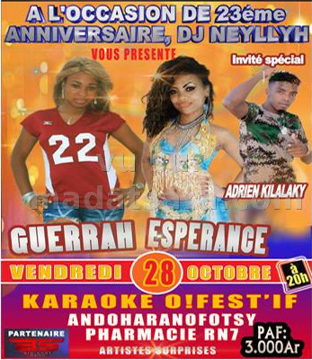 Guerrah Esperance Adrien 23e Anniversaire Dj Neyllyh O Festif Rasta Andoharanofotsy Guerrah Esperance Adrien 23e Anniversaire Dj Neyllyh O Festif Rasta Andoharanofotsy